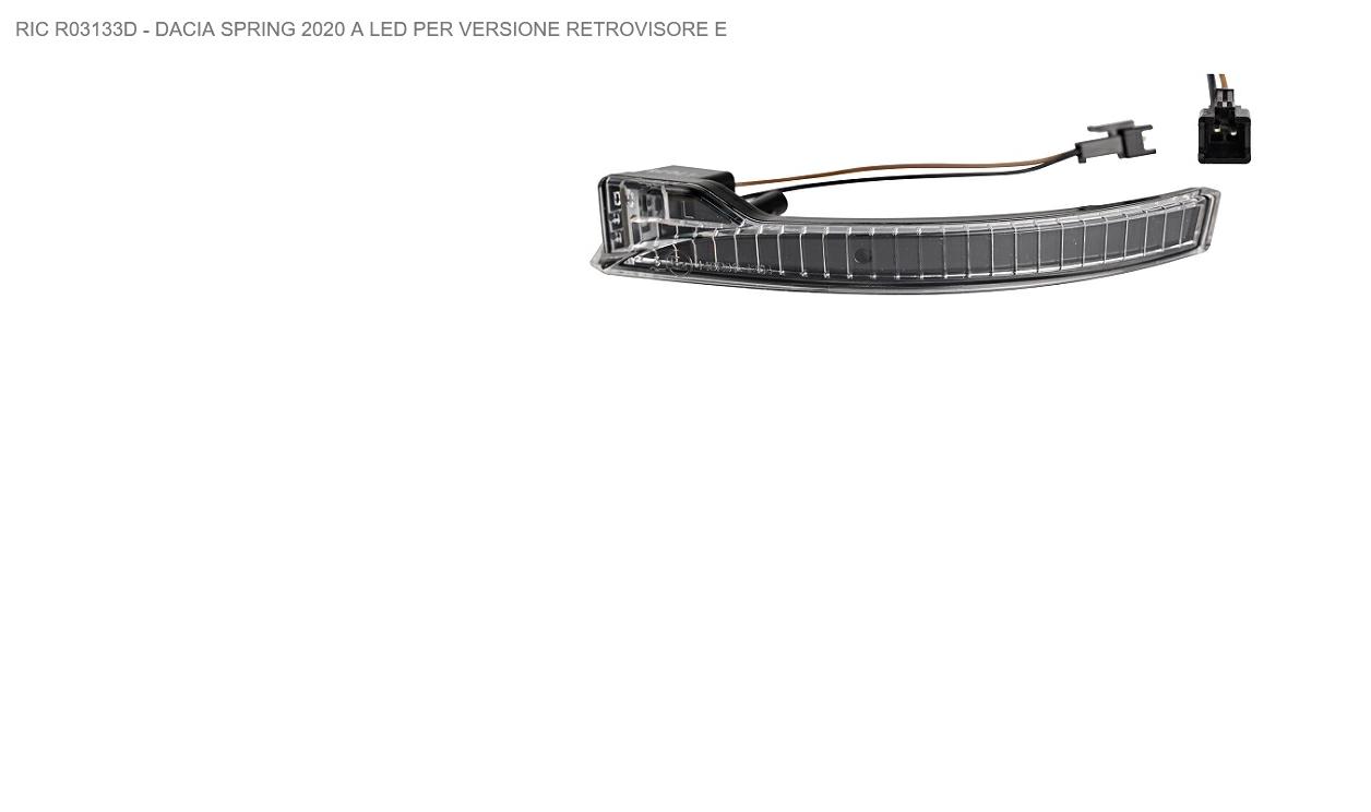 Articolo QRFQQ - FANALE RETROVISORE DX DACIA SPRING 01/21> RETROVISORE ELETTRICO
